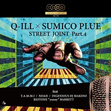 Q-ILL X SUMICO PLUE / STREET JOINT PART.4