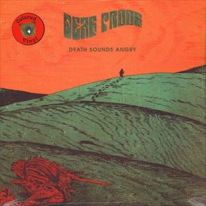 DEAF PROOF / DEATH SOUNDS ANGRY