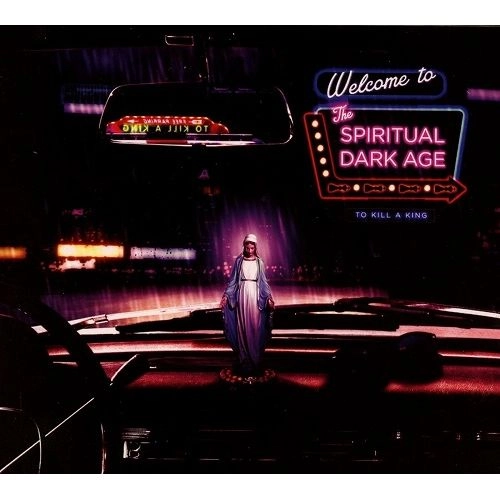 TO KILL A KING / トゥ・キル・ア・キング / SPIRITUAL DARK AGE