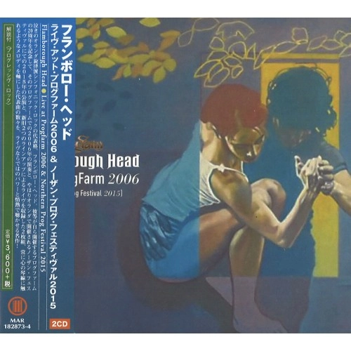 FLAMBOROUGH HEAD / フランボロー・ヘッド / ライヴ・アット・プログファーム2006 & ノーザン・プログ・フェスティヴァル2015 / LIVE AT PROGFARM 2006 & NORTHERN PROG FESTIVAL 2015