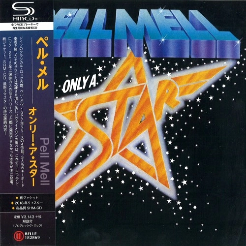 PELL MELL / ペル・メル / オンリー･ア･スター（SHM-CD）