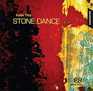 KALEV TIITS / ストーン･ダンス ～ カレフ･ティーツ作品集 / TIITS:STONE DANCE