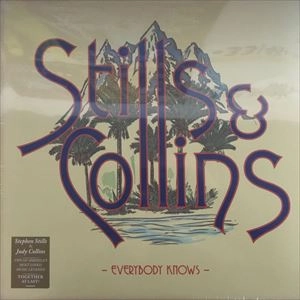 STEPHEN STILLS & JUDY COLLINS / スティルス＆コリンズ / EVERYBODY KNOWS