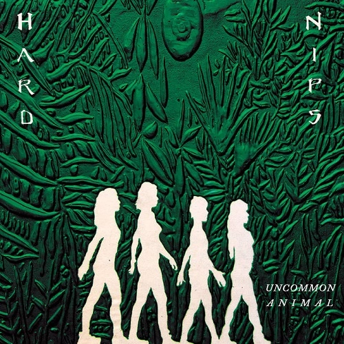 HARD NIPS / Uncommon Animal