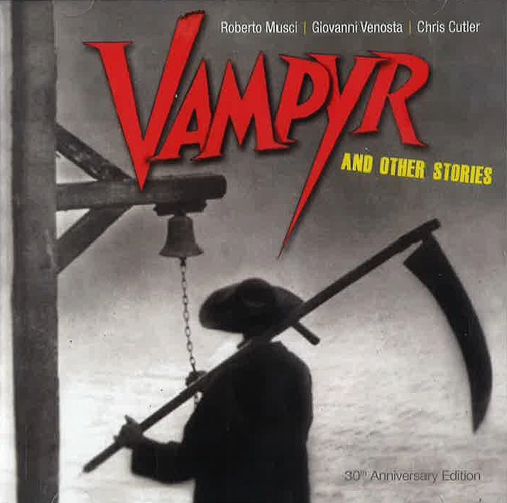 ROBERTO MUSCI & GIOVANNI VENOSTA / ロベルト・ムッシ & ジョヴァンニ・ヴェノスタ / VAMPYR AND OTHER STORIES (CD)