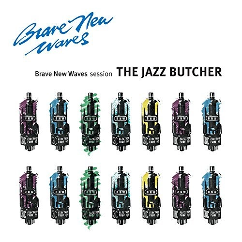 JAZZ BUTCHER / ジャズ・ブッチャー / BRAVE NEW WAVES SESSION (LP/CLEAR BLUE VINYL)