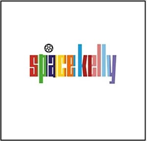 SPACE KELLY / スペース・ケリー / Best of Space kelly / BEST OF SPACE KELLY