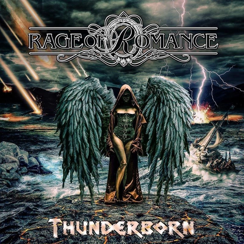 RAGE OF ROMANCE / THUNDERBORN