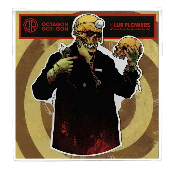 DR. OCTAGON / Dr.オクタゴン / OCTAGON OCTAGON b/w BLUE FLOWERS (PRINCE PAUL'S SO BEAUTIFUL REMIX)