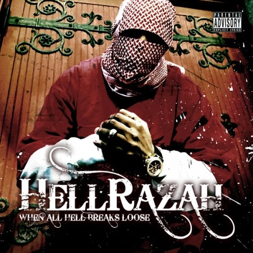 HELL RAZAH (SUNZ OF MAN) / WHEN ALL HELL BREAKS LOOSE