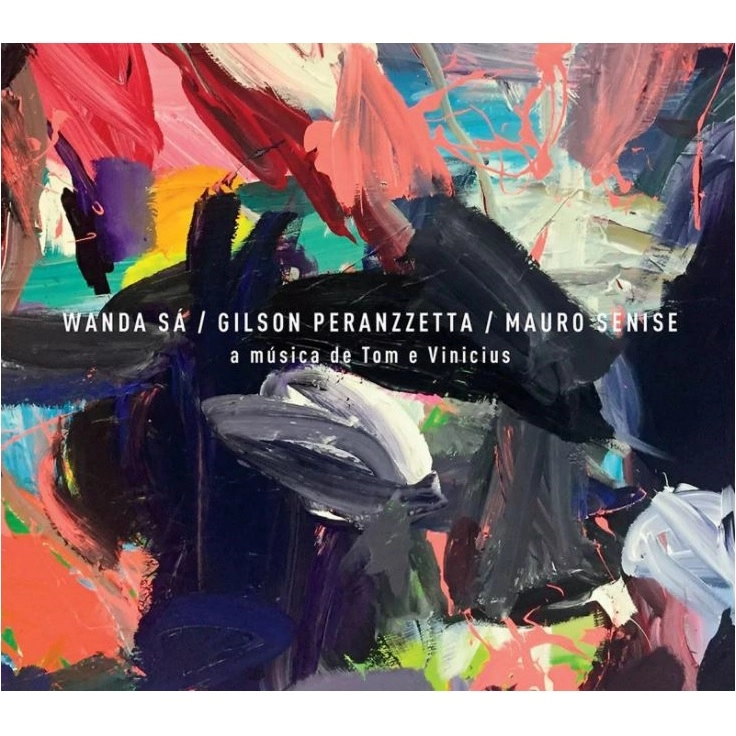 WANDA SA & GILSON PERANZZETTA & MAURO SENISE / ワンダ・サー & ジルソン・ペランゼッタ & マウロ・セニージ / A MUSICA DE TOM E VINICIUS