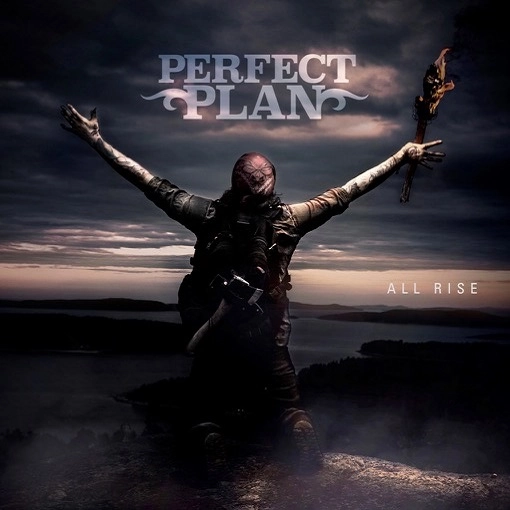 PERFECT PLAN / パーフェクト・プラン / オール･ライズ / ALL RISE