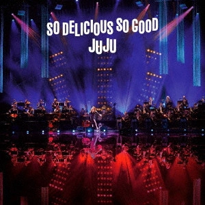 JUJU (J-POP) / "JUJU BIG BAND JAZZ LIVE “So Delicious, So Good""
