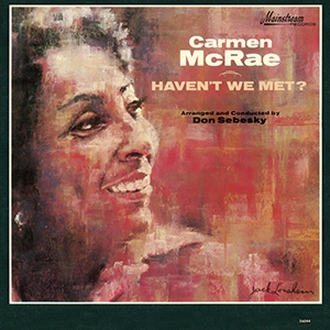 CARMEN MCRAE / カーメン・マクレエ / ハヴント・ウィー・メット?