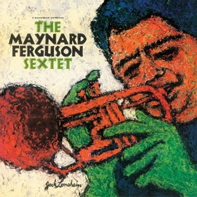 MAYNARD FERGUSON / メイナード・ファーガソン / ザ・メイナード・ファーガソン・セクステット