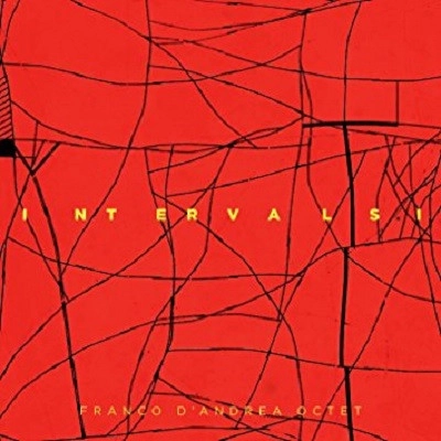 FRANCO D'ANDREA / フランコ・ダンドレア / Intervals I