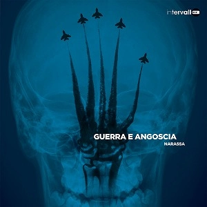 NARASSA (SANDRO BUGNOLINI) / GUERRA E ANGOSCIA