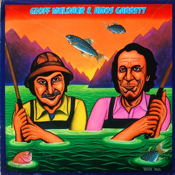 GEOFF MULDAUR & AMOS GARRETT / ジェフ・マルダー&エイモス・ギャレット / GEOFF MULDAUR & AMOS GARRETT