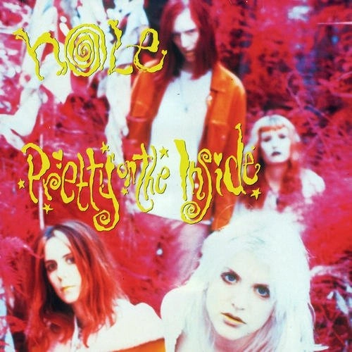 HOLE / ホール / PRETTY ON THE INSIDE (LP/180G/ROSEY PINK VINYL)