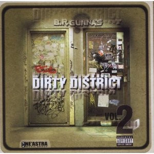 B.R.GUNNA / DIRTY DISTRICT VOL.2