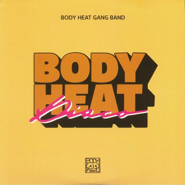 BODY HEAT GANG BAND / BODY HEAT DISCO