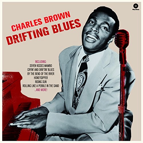 CHARLES BROWN / チャールズ・ブラウン / DRIFTING BLUES +2