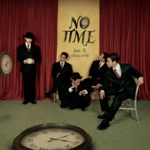 Jun.K (From 2PM) / NO TIME