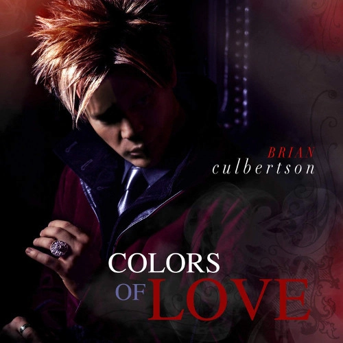BRIAN CULBERTSON / ブライアン・カルバートソン / カラーズ・オブ・ラブ / Colors of Love