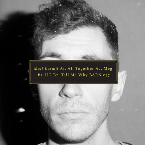 MATT KARMIL / TELL ME WHY