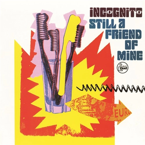 INCOGNITO/URBAN SPECIES / インコグニート / アーバン・スピーシーズ  / スティル・ア・フレンド・オブ・マイン c/w スピリチュアル・ラヴ / Friend Of Mine c/w Spiritual Love (Album Version)