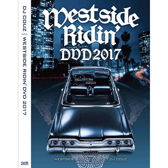 DJ COUZ / Westside Ridin' DVD 2017