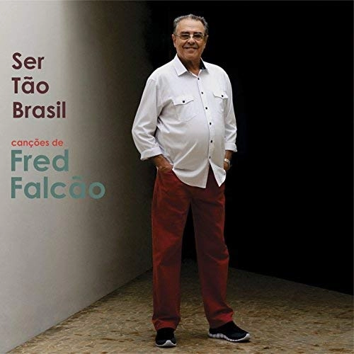 FRED FALCAO / フレッヂ・ファルカォン / SER TAO BRASIL