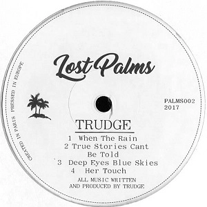 TRUDGE / WHEN THE RAIN EP