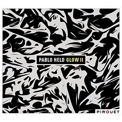 PABLO HELD / パブロ・ヘルド / GLOW 2