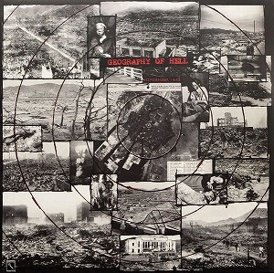 GEOGRAPHY OF HELL / HIROSHIMA 1945 / NAGASAKI