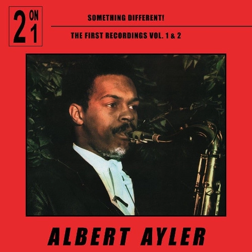 ALBERT AYLER / アルバート・アイラー / SOMETHING DIFFERENT