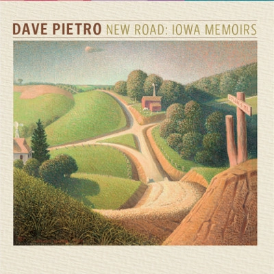 DAVE PIETRO / デイヴ・ピエトロ / NEW ROAD: IOWA MEMOIRS