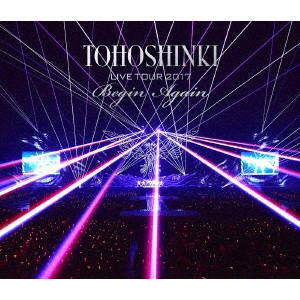TOHOSHINKI / 東方神起 / 東方神起 LIVE TOUR 2017 Begin Again