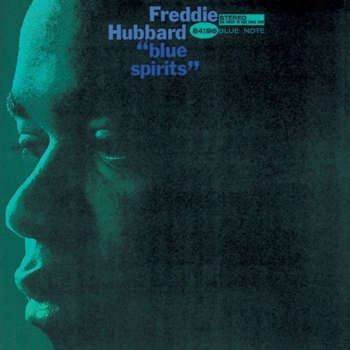 FREDDIE HUBBARD / フレディ・ハバード / ブルー・スピリッツ +2 / BLUE SPIRITS