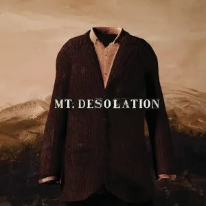 MT. DESOLATION / マウント・デソレーション / MT. DESOLATION