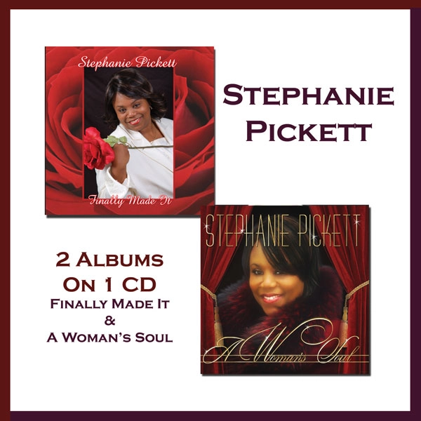 STEPHANIE PICKETT / ステファニー・ピケット / 2 ON 1:FINALLY MADE + A WOMAN'S LOVE