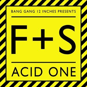 F+S / ACID ONE
