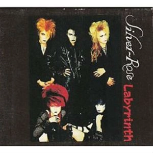 Silver Rose / Labyrinth ～迷宮～（通販限定盤）