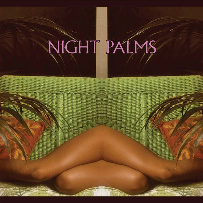 V.A.(NIGHT PALMS) / NIGHT PALMS