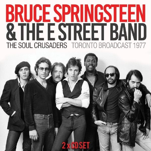 BRUCE SPRINGSTEEN / ブルース・スプリングスティーン / THE SOUL CRUSADERS (2CD)