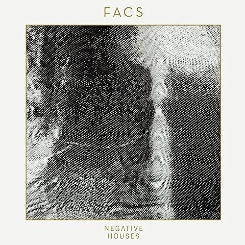 FACS / NEGATIVE HOUSES