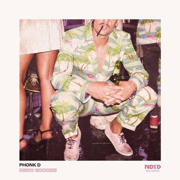 PHONK D / DISCO GOODIES