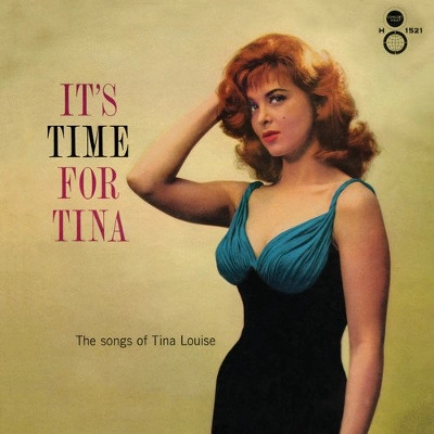 TINA LOUISE / ティナ・ルイス / It's Time for Tina