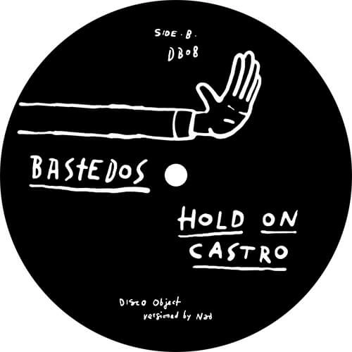 NAD (DAN TYLER) / JOIN THE FOOKIN PARTY/HOLD ON CASTRO