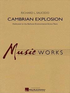RICHARD L. SAUCEDO / CAMBRIAN EXPLOSION